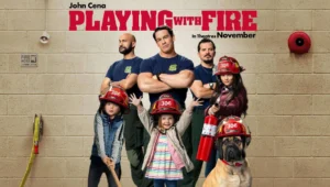 Playing with Fire (2019) – A Family Comedy About Chaos, Love, and Firefighters