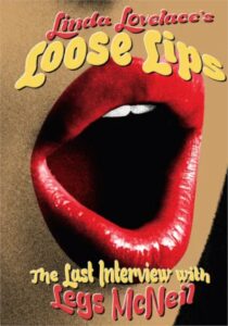 Loose Lips – Her Last Interview
