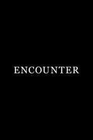 Encounter