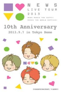 NEWS – 10th Anniversary Tokyo Dome