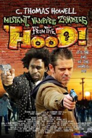 Mutant Vampire Zombies from the ‘Hood!