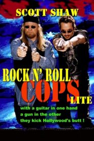 Rock n’ Roll Cops Lite