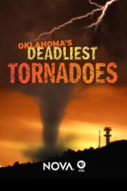Oklahoma’s Deadliest Tornadoes