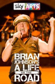 Brian Johnson’s A Life on the Road