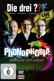 Die drei ??? LIVE – Phonophobia – Sinfonie der Angst